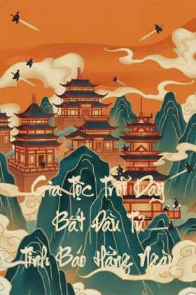 Gia Tộc Trỗi Dậy: Bắt Đầu Từ Tình Báo Hằng Ngày (Dịch)