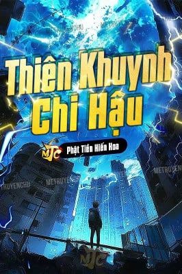 Thiên Khuynh Chi Hậu (Bản Dịch)