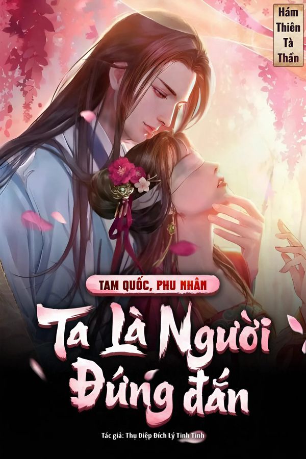 Tam Quốc: Phu Nhân, Ta Là Người Đứng Đắn