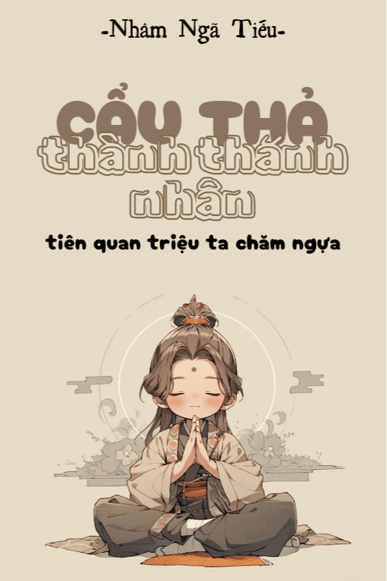 Cẩu Thả Thành Thánh Nhân, Tiên Quan Triệu Ta Chăm Ngựa