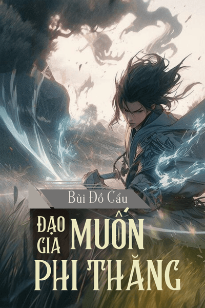 Đạo Gia Muốn Phi Thăng