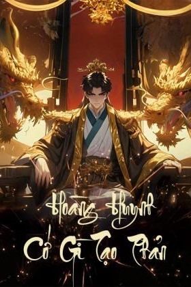 Hoàng Huynh Cớ Gì Tạo Phản?