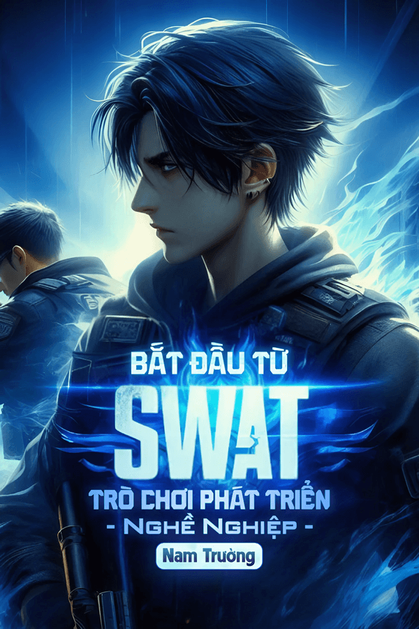 Bắt Đầu Từ SWAT: Trò Chơi Phát Triển Nghề Nghiệp