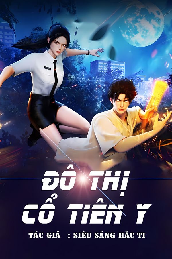 Đô Thị Cổ Tiên Y (Dịch)