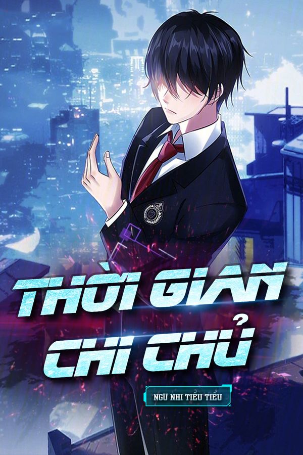 Thời Gian Chi Chủ (Bản Dịch)