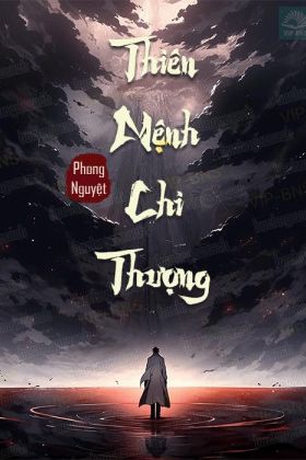 Thiên Mệnh Chi Thượng