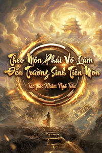 Theo Môn Phái Võ Lâm Đến Trường Sinh Tiên Môn (Dịch)