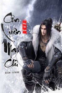 Côn Luân Ma Chủ - Dịch full