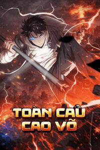 Toàn Cầu Cao Võ (Bản Dịch)