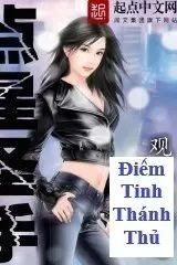 Điểm Tinh Thánh Thủ (Dịch)