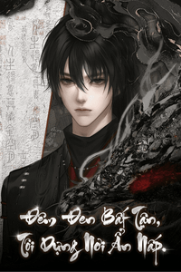 Đêm Đen Bất Tận, Tôi Dựng Nơi Ẩn Nấp