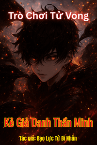 Trò Chơi Tử Vong: Kẻ Giả Danh Thần Minh