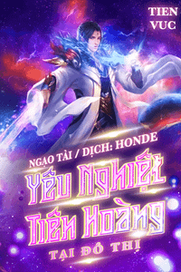 Yêu Nghiệt Tiên Hoàng Tại Đô Thị