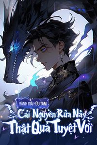 Cái Nguyền Rủa Này Thật Quá Tuyệt Vời ( Dịch )