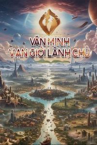 Văn Minh Chi Vạn Giới Lãnh Chủ