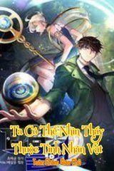 Ta Có Thể Nhìn Thấy Thuộc Tính Nhân Vật (Bản Dịch)