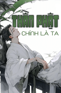 Thần Phật Chính Là Ta (bản dịch)