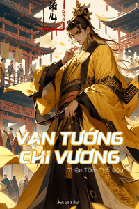 Vạn Tướng Chi Vương (Dịch)